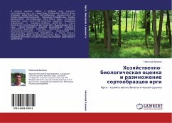 Hozqjstwenno-biologicheskaq ocenka i razmnozhenie sortoobrazcow irgi - Hromow, Nikolaj