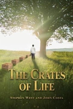 The Crates of Life - West, Stephen; Costa, John