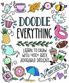 Doodle Everything! - Latta, Amy