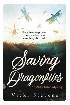 Saving Dragonflies - Stevens, Vicki