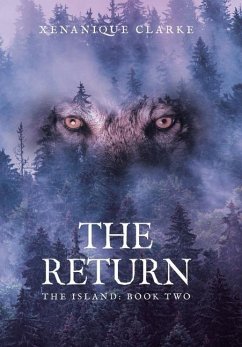 The Return: The Island: Book Two - Clarke, Xenanique