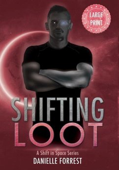 Shifting Loot - Forrest, Danielle