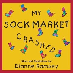 My Sock Market Crashed - Ramsey, Dianne