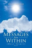 Messages from Within: (Holy Spirit)