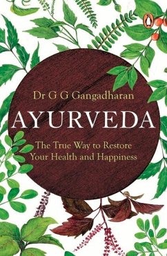 Ayurveda: - Gangadharan