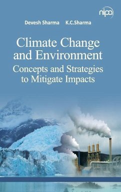 Climate Change and Environment - Devesh Sharma; K C Sharma