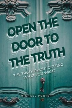 Open the Door to the Truth - Porter, Michael