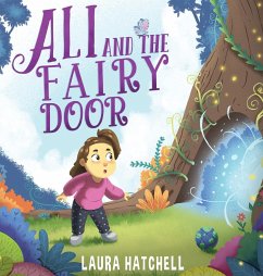 Ali and the Fairy Door - Hatchell, Laura