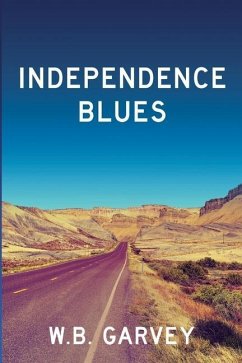Independence Blues - Garvey, W B