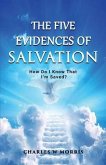 The Five Evidences of Salvation