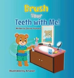 Brush Your Teeth with Me! - Youhana, Dorina