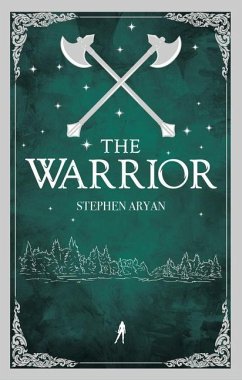 The Warrior - Aryan, Stephen