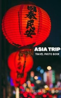 Asia Trip Travel Photo Book - Ason, Alice