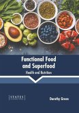 Functional Food and Superfood: Health and Nutrition