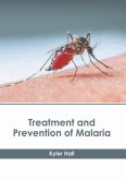 Treatment and Prevention of Malaria