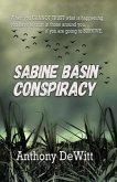 Sabine Basin Conspiracy