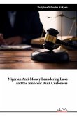 Nigerian Anti-Money Laundering Laws and the Innocent Bank Customers