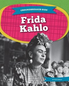 Frida Kahlo - Conley, Kate
