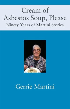 Cream of Asbestos Soup, Please - Martini, Gerrie