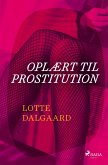Oplært til prostitution