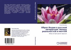 Obraz Indii w russkoj literature: mezhdu real'nost'ü i mechtoj - Fiskowec, Elena