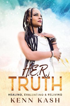 H.E.R Truth - Smith, Kendra