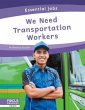 We Need Transportation Workers - Bild 1