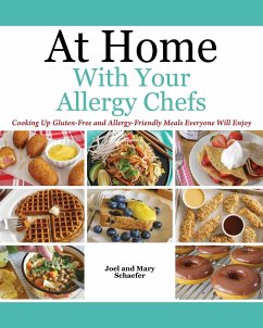 At Home With Your Allergy Chefs - Schaefer, Joel; Schaefer, Mary