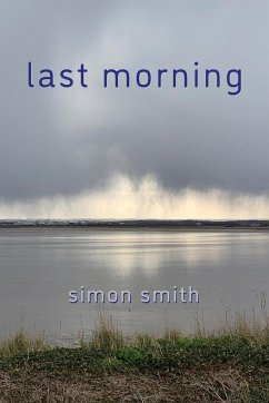 Last Morning - Smith, Simon