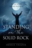 Standing on the Solid Rock: When Life Turns Out Differently Than Expected