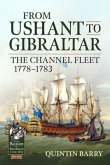 From Ushant to Gibraltar: The Channel Fleet 1778-1783