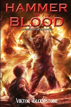 Hammer and Blood: A Legacy of Devils novel - Bloodstone, Viktor