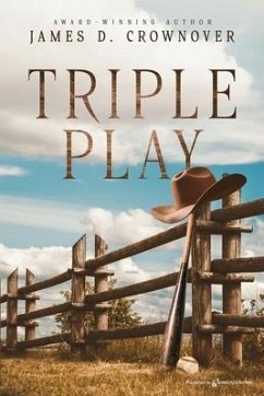 Triple Play - Crownover, James D.