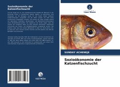 Sozioökonomie der Katzenfischzucht - Acheneje, Sunday