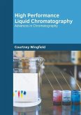 High Performance Liquid Chromatography: Advances in Chromatography