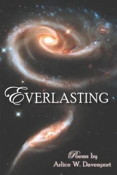 Everlasting: Poems - Davenport, Arlice W.