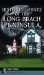 Historic Haunts of the Long Beach... - Bild 1