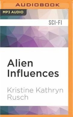 Alien Influences - Rusch, Kristine Kathryn