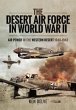 The Desert Air Force in World War II - Bild 1