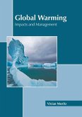 Global Warming: Impacts and Management