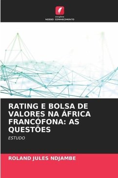 Rating E Bolsa de Valores Na África Francófona - Ndjambe, Roland Jules