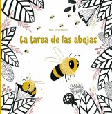 La Tarea de Las Abejas