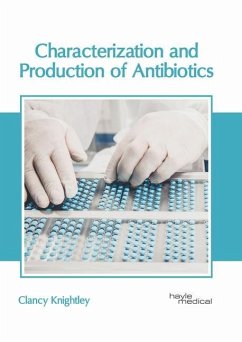 Characterization and Production of Antibiotics