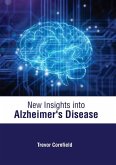 New Insights Into Alzheimer's Disease