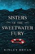 Sisters of the Sweetwater Fury - Bild 1