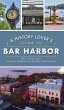 History Lover's Guide to Bar Harbor - Bild 1