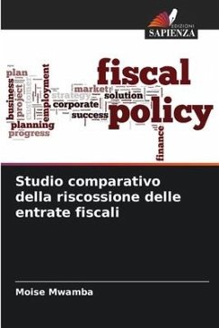 Studio comparativo della riscossione delle entrate fiscali - Mwamba, Moise