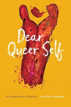 Cover Dear Queer Self - An Experiment in Memoir