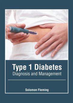 Type 1 Diabetes: Diagnosis and Management