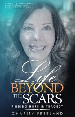 Life Beyond the Scars - Freeland, Charity